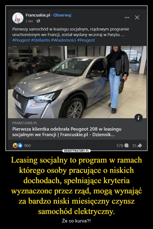 
    Leasing socjalny to program w ramach którego osoby pracujące o niskich dochodach, spełniające kryteria wyznaczone przez rząd, mogą wynająć za bardzo niski miesięczny czynsz samochód elektryczny.