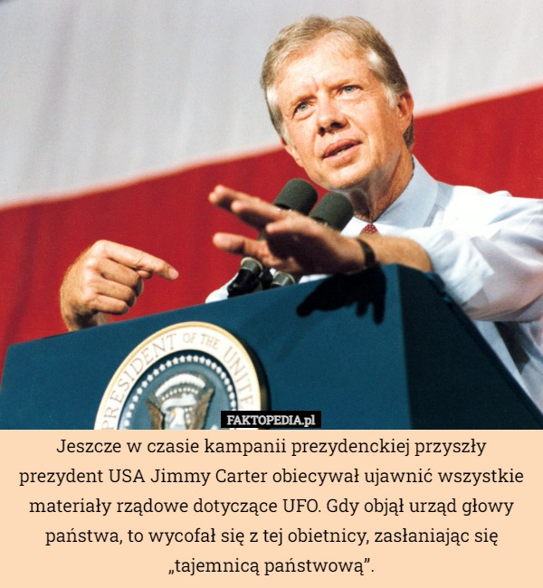 
    Jeszcze w czasie kampanii prezydenckiej przyszły prezydent USA Jimmy Carter