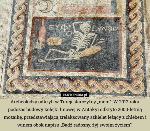 
    Archeolodzy odkryli w Turcji starożytny „mem”. W 2012 roku podczas budowy