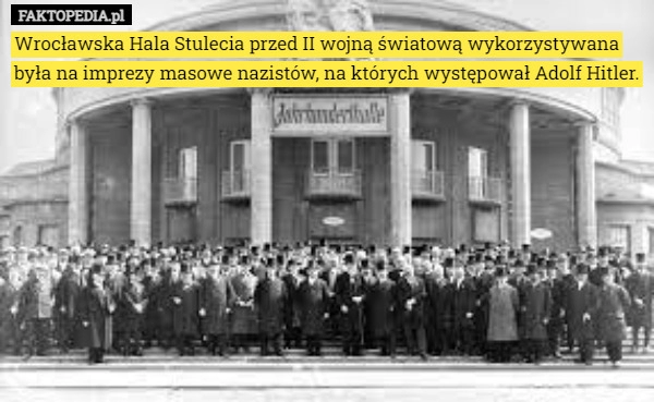 
    
			Wrocławska Hala Stulecia przed II wojną światową wykorzystywana była na...					