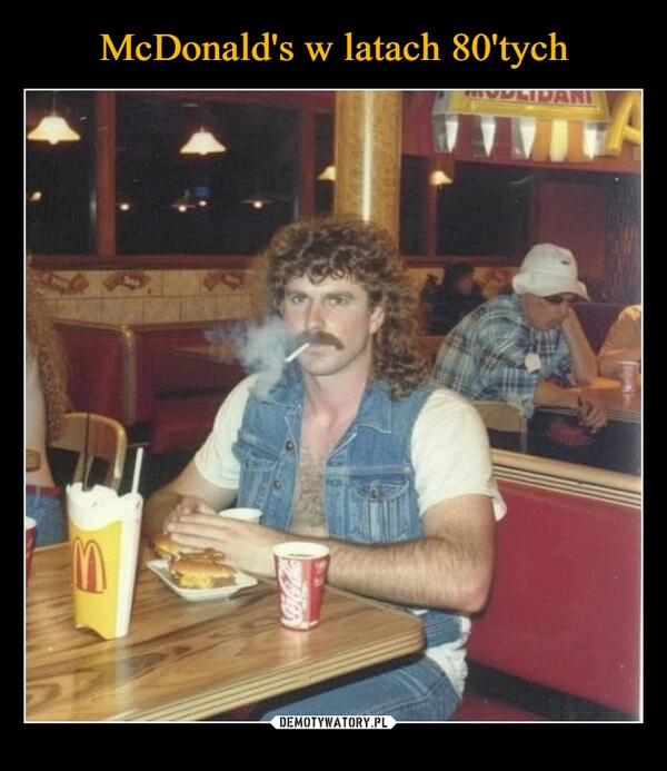 
    McDonald's w latach 80'tych