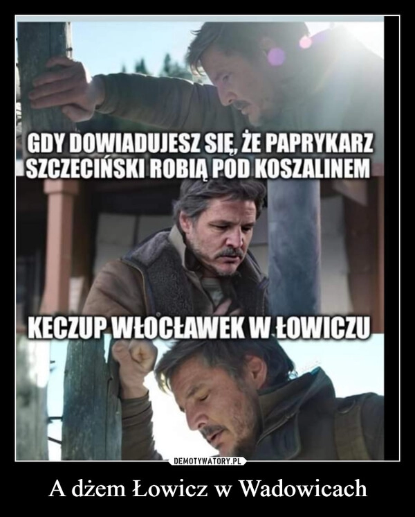 
    A dżem Łowicz w Wadowicach