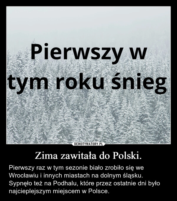 
    Zima zawitała do Polski.