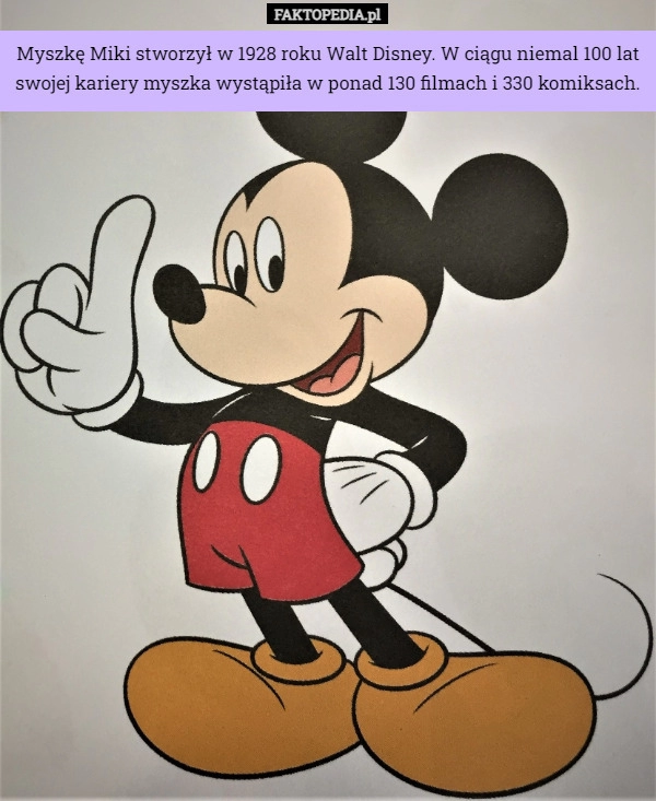 
    Myszkę Miki stworzył w 1928 roku Walt Disney. W ciągu niemal 100 lat swojej