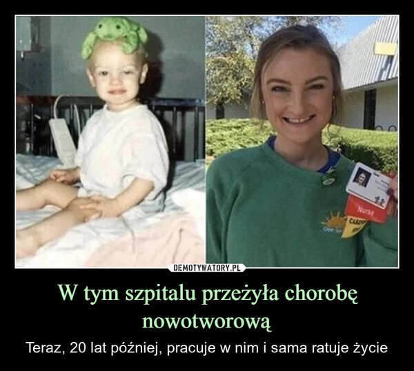 
    W tym szpitalu przeżyła chorobę nowotworową