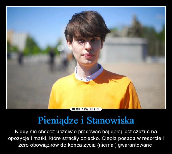 
    Pieniądze i Stanowiska