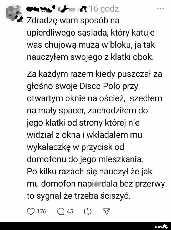 
    Sposób na upierdliwego sąsiada 