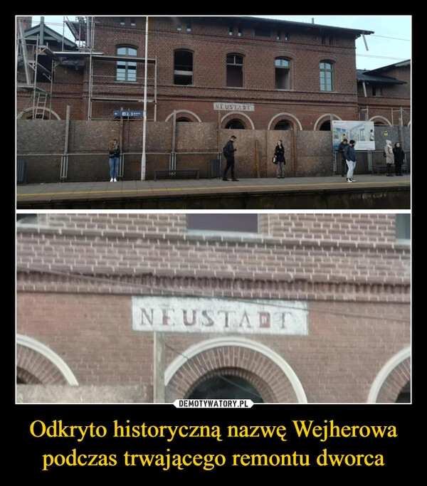 
    Odkryto historyczną nazwę Wejherowa podczas trwającego remontu dworca