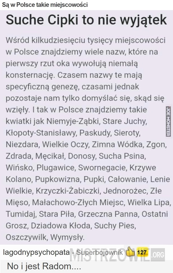 
    Są w Polsce takie miejscowości