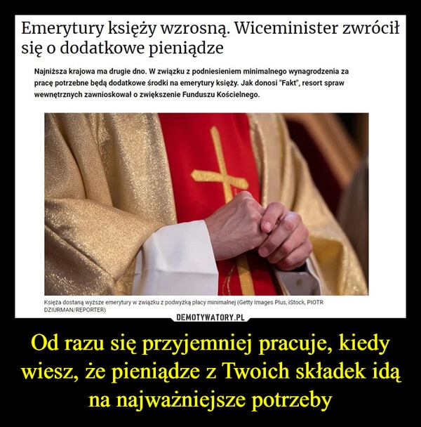 
    Od razu się przyjemniej pracuje, kiedy wiesz, że pieniądze z Twoich składek idą na najważniejsze potrzeby