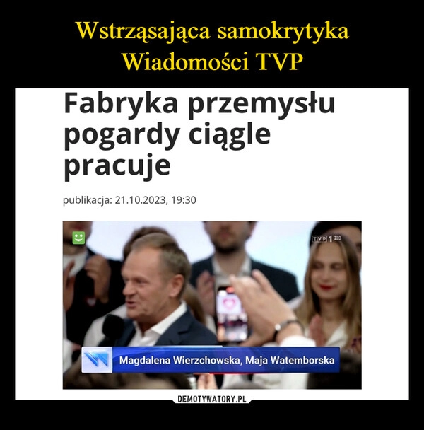 
    Wstrząsająca samokrytyka Wiadomości TVP