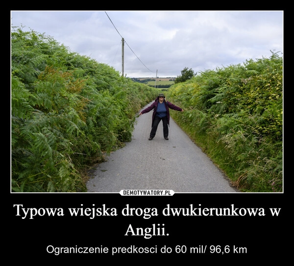 
    Typowa wiejska droga dwukierunkowa w Anglii.