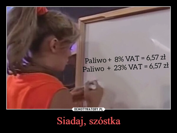 
    Siadaj, szóstka 