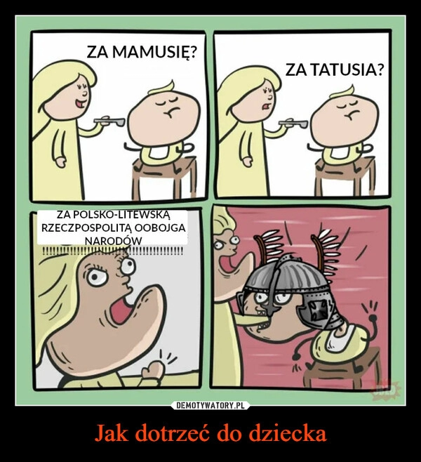 
    Jak dotrzeć do dziecka