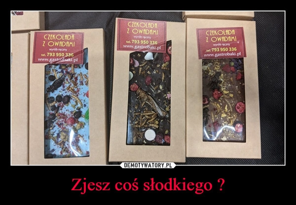 
    Zjesz coś słodkiego ?