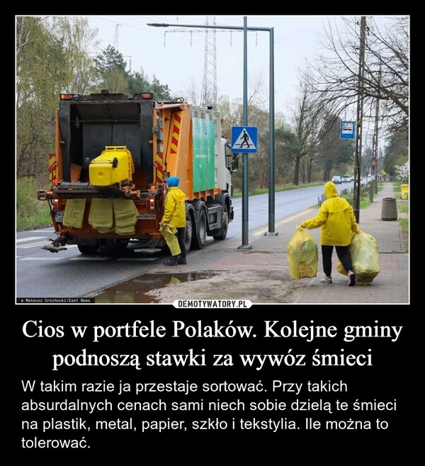 
    Cios w portfele Polaków. Kolejne gminy podnoszą stawki za wywóz śmieci