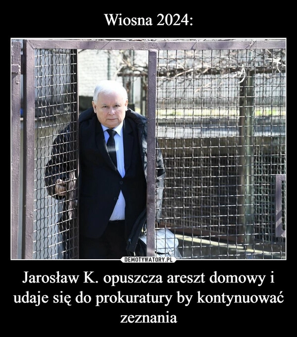 
    Wiosna 2024: Jarosław K. opuszcza areszt domowy i udaje się do prokuratury by kontynuować zeznania