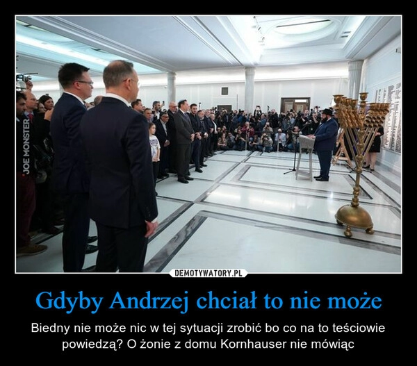 
    Gdyby Andrzej chciał to nie może