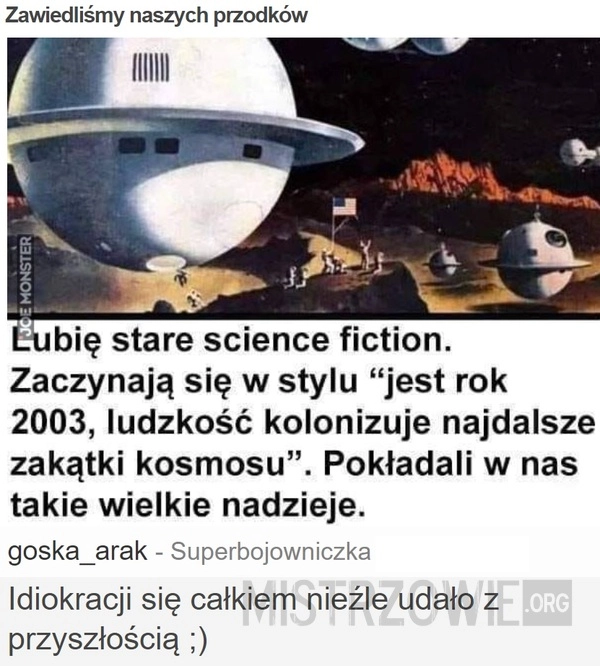 
    Zawiedliśmy naszych przodków