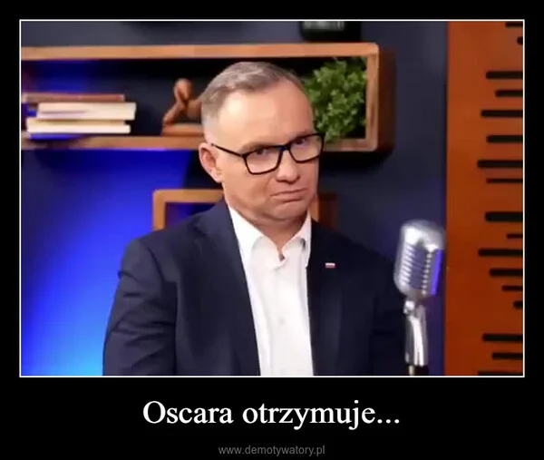 
    Oscara otrzymuje...
