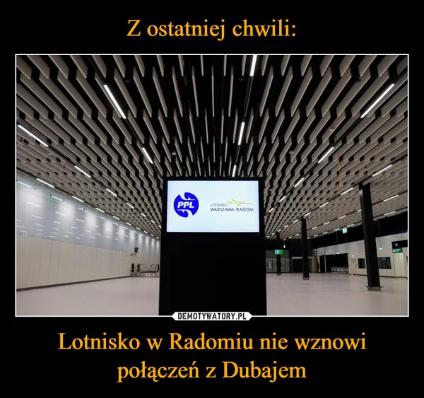 
    Z ostatniej chwili: Lotnisko w Radomiu nie wznowi połączeń z Dubajem