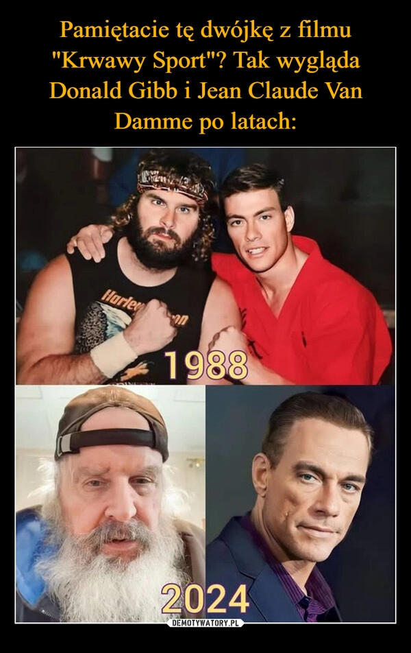 
    Pamiętacie tę dwójkę z filmu "Krwawy Sport"? Tak wygląda Donald Gibb i Jean Claude Van Damme po latach: