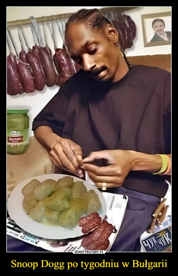 
    Snoop Dogg po tygodniu w Bułgarii
