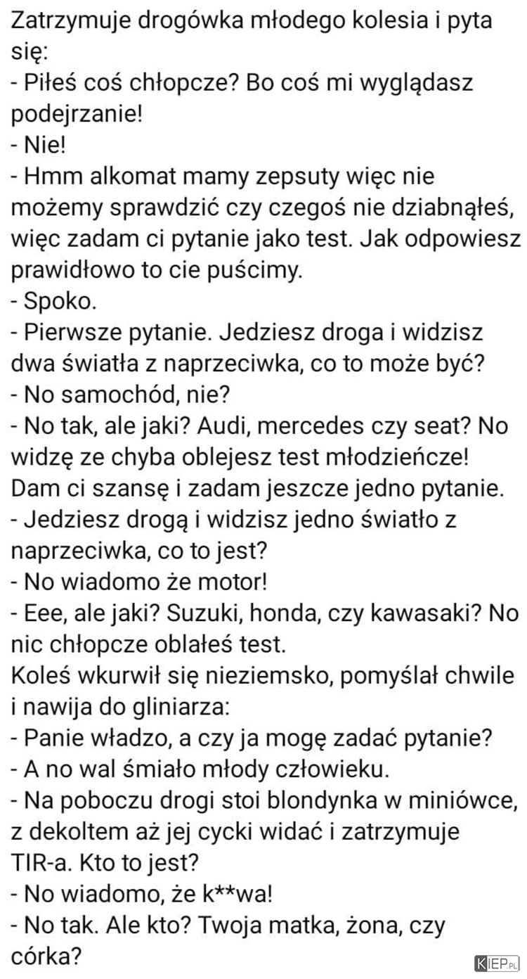 
    Drogówka vs Młody kierowca