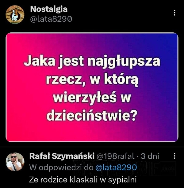 
    Najgłupsza rzecz