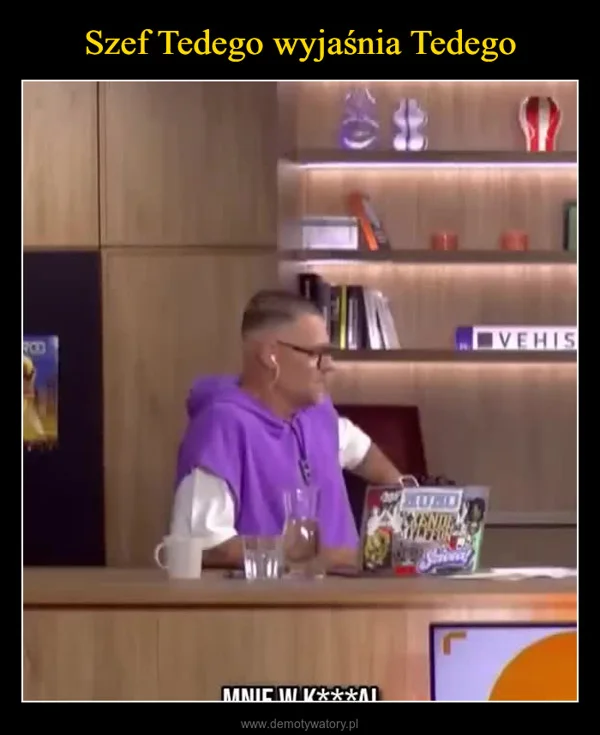 
    Szef Tedego wyjaśnia Tedego
