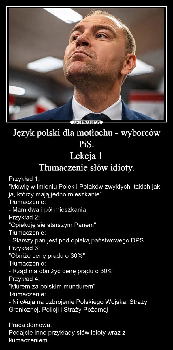 
    Język polski dla motłochu - wyborców PiS. Lekcja 1 Tłumaczenie słów idioty.