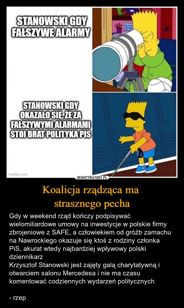
    Koalicja rządząca ma strasznego pecha