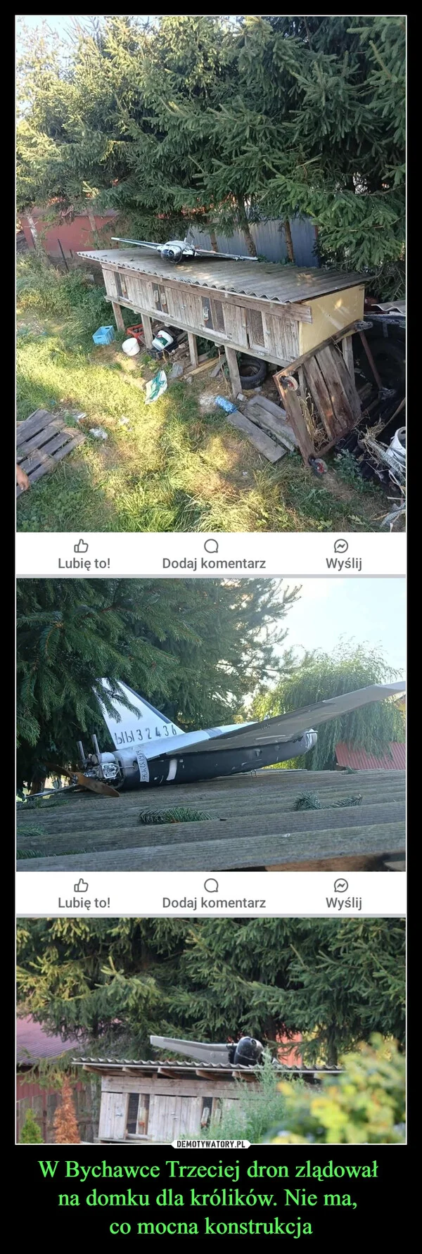 
    W Bychawce Trzeciej dron zlądował na domku dla królików. Nie ma, co mocna konstrukcja