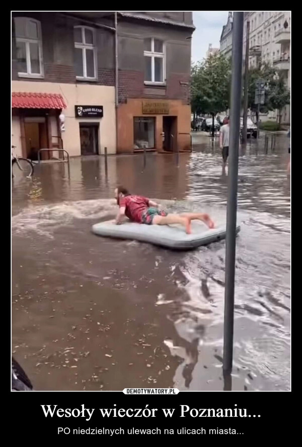 
    Wesoły wieczór w Poznaniu...