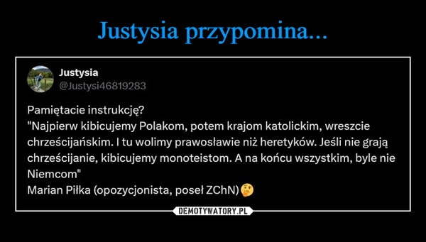 
    Justysia przypomina...