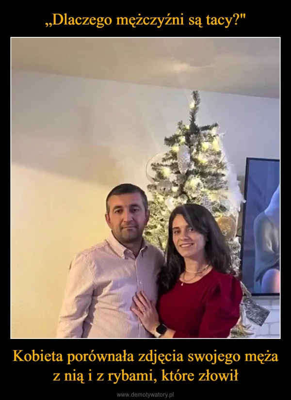 
    „Dlaczego mężczyźni są tacy?