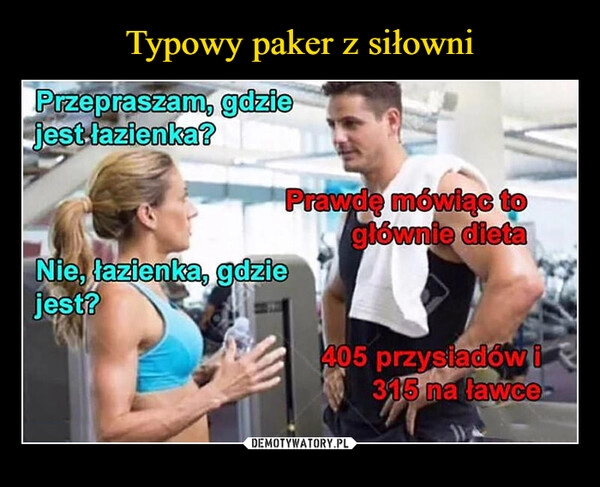 
    Typowy paker z siłowni