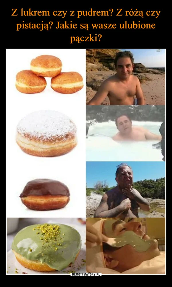 
    Z lukrem czy z pudrem? Z różą czy pistacją? Jakie są wasze ulubione pączki?