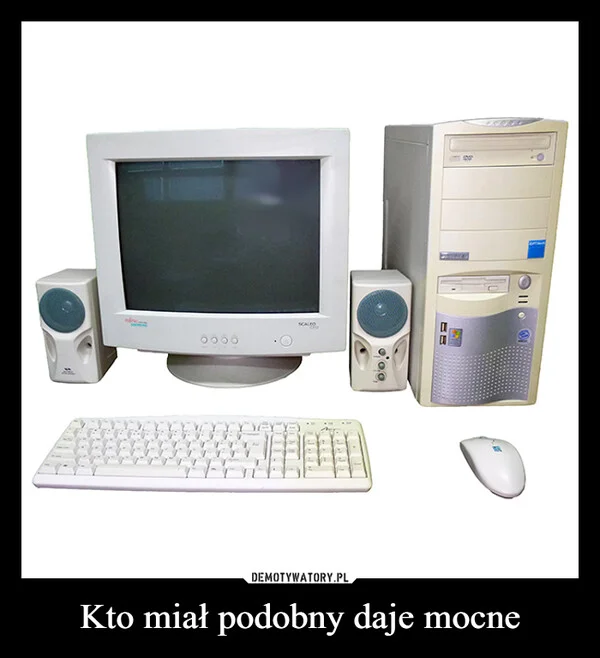 Kto miał podobny daje mocne