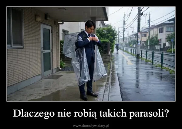 
    Dlaczego nie robią takich parasoli?