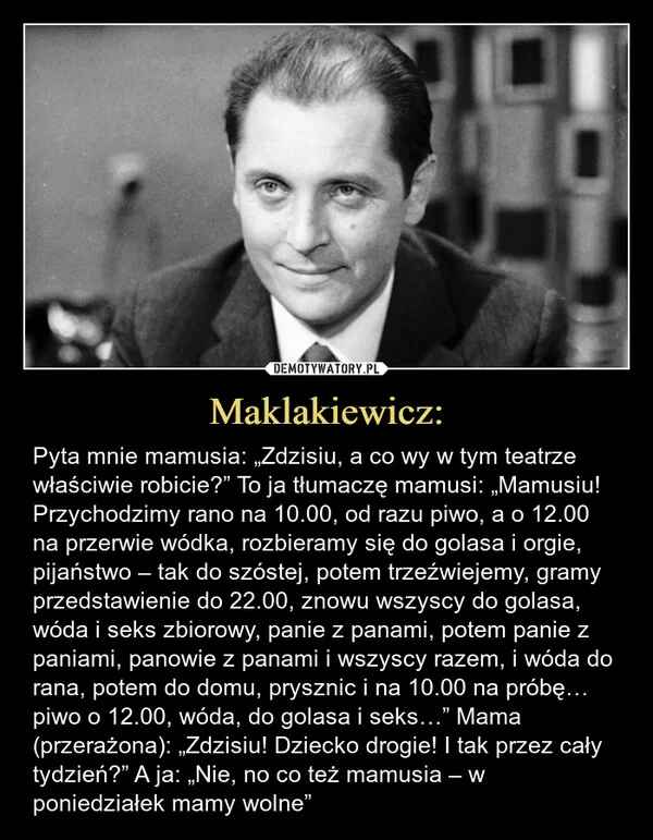 
    Maklakiewicz:
