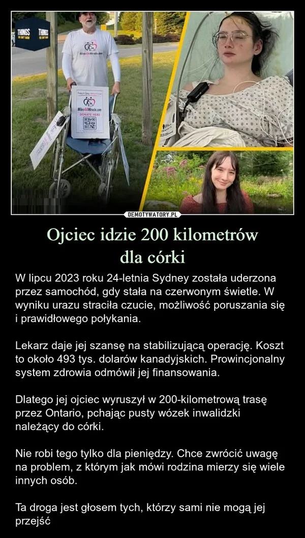 
    Ojciec idzie 200 kilometrów dla córki
