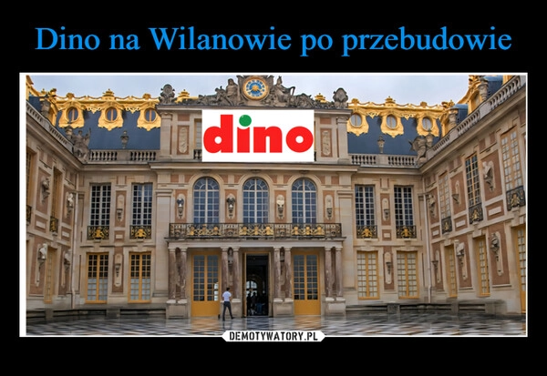 
    Dino na Wilanowie po przebudowie