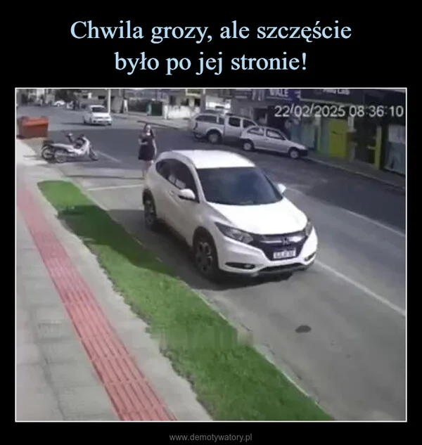
    Chwila grozy, ale szczęście było po jej stronie!