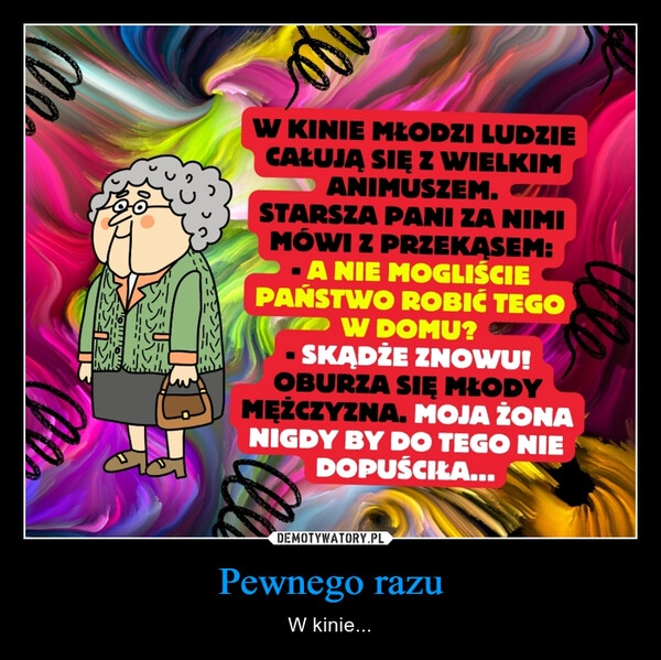 
    Pewnego razu