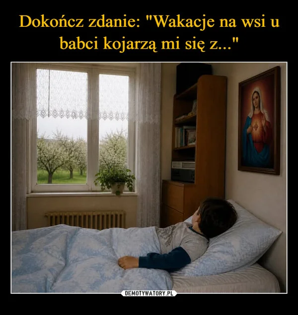 
    Dokończ zdanie: 