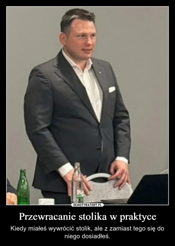 
    Przewracanie stolika w praktyce