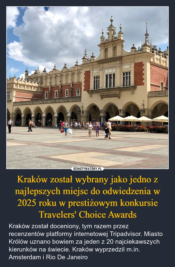 
    Kraków został wybrany jako jedno z najlepszych miejsc do odwiedzenia w 2025 roku w prestiżowym konkursie Travelers' Choice Awards