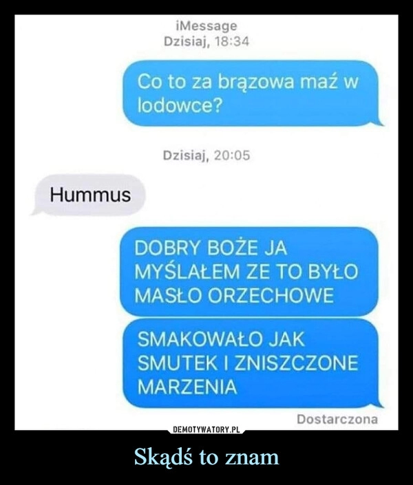 
    Skądś to znam