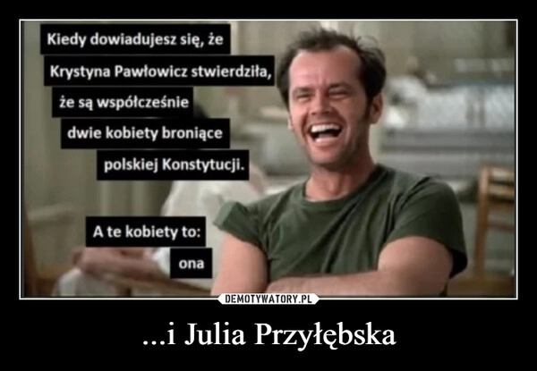 
    ...i Julia Przyłębska